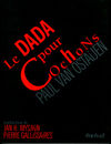 Dada puor cochons