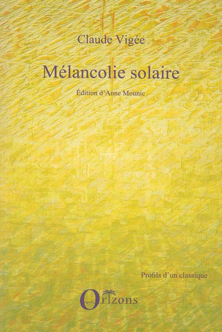 Vigee melancolie solaire