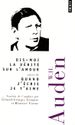 Auden dis moi la verité