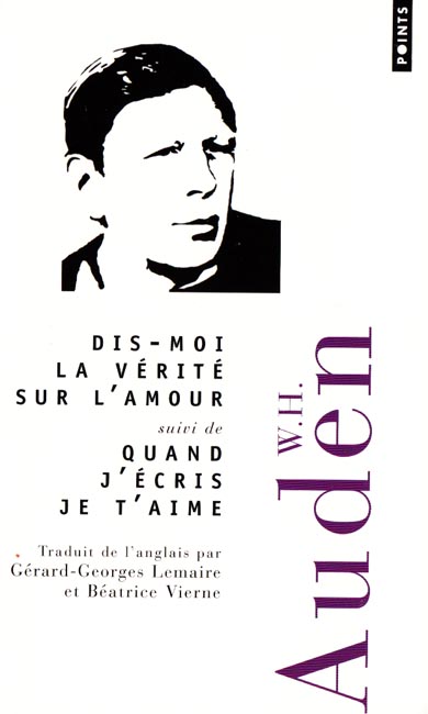 Auden dis moi la verité