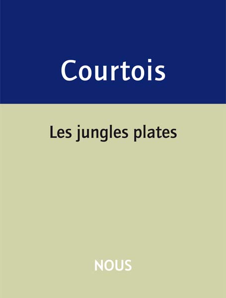 Courtois_lesjunglesplates_face