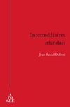 Dubost, intermédiaire irlandais