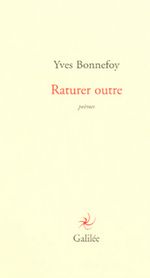 Bonnefoy raturer outre