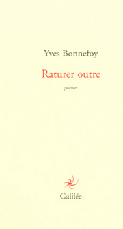 Bonnefoy raturer outre