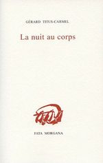 Titus la nuit au corps