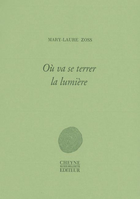 Zoss, où va se terrer la lumière