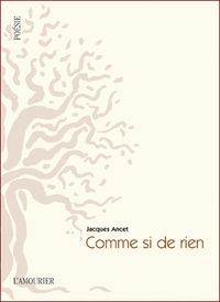 Ancet comme si de rien Ancet comme si de rien