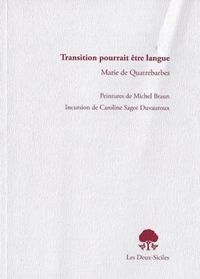Transition-pourrait-etre-langue-de-marie-de-quatrebarbes