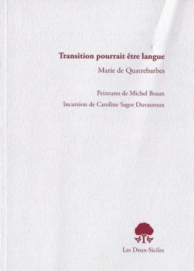 Transition-pourrait-etre-langue-de-marie-de-quatrebarbes