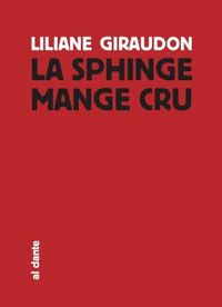 Giraudon, Sphinge
