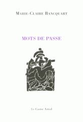 Bancquart, mots de passe
