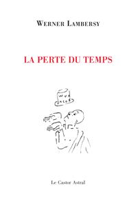 Perte du temps