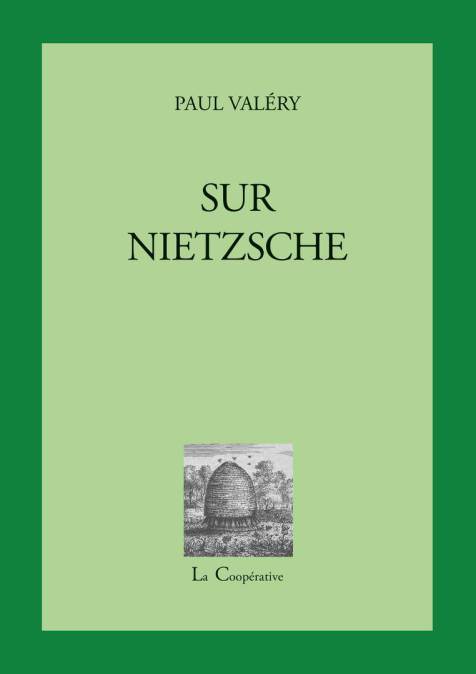 Valéry  sur Nietzsche