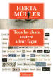 Herta Müller tous les chats sautent à leur façon Herta Müller tous les chats sautent à leur façon