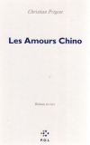 Les-amours-chino-de-christian-prigent
