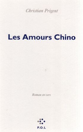 Les-amours-chino-de-christian-prigent