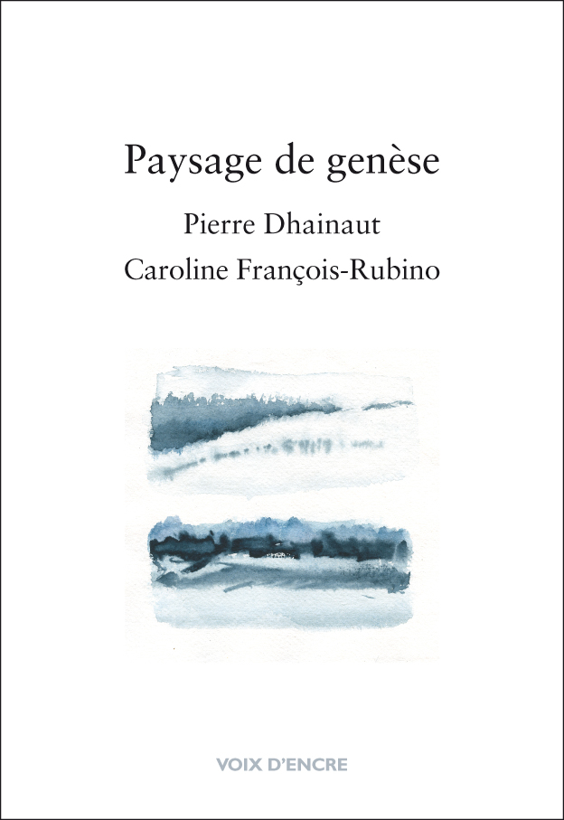 Dhainaut  paysage de genèse