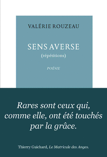 Valérie Rouzeau  Sens averse