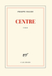 Philippe Sollers  Centre