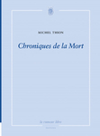 Chroniques_de_la_mort_michel_thion_cover