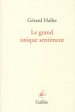 Le-grand-unique-sentiment-de-gerard-haller