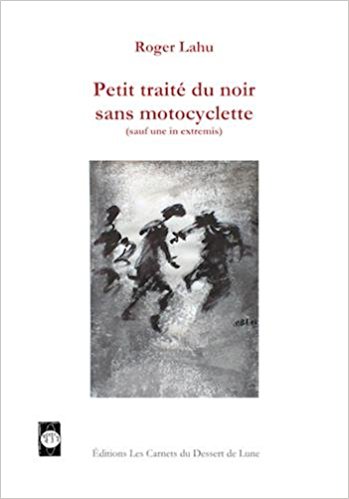 Lahu  petit traité du noir
