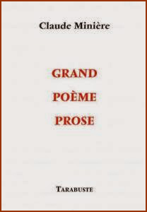 Minière  grand poème prose