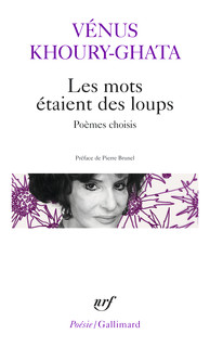 Vénus Khoury-Ghata les mots
