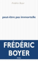 Livre-peut-etre-pas-immortelle