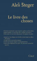 Ales Steger  le livre des choses