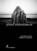 Christophe Manon jours redoutables Christophe Manon jours redoutables