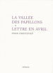 Inger Christensen  La Vallée des Papillons & lettre en avril
