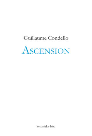 Guillaume Condello  Ascension