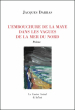 Jacques Darras  l'emouchure de la Maye
