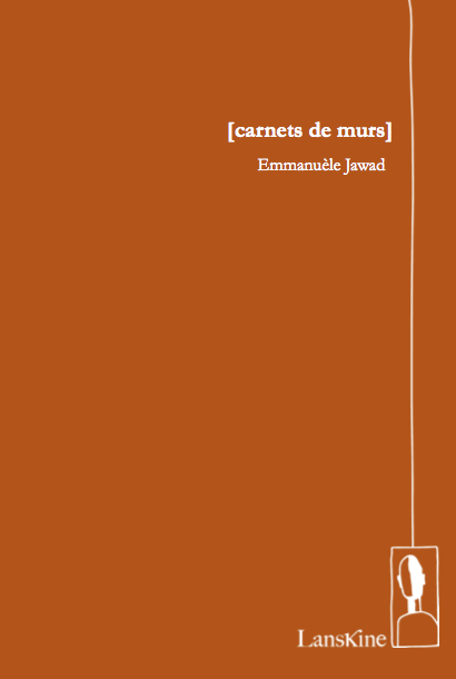 Jawad carnets de murs