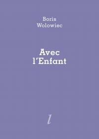 Boris Wolowiec  avec l'enfant