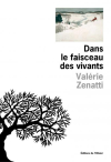 Valérie Zenatti  dans le faisceau des vivants