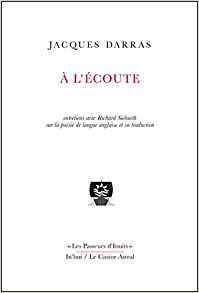 Jacques Darras  à l'écoute