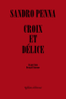 Sandro Penna  croix et délice