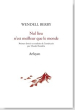 Wendell Berry  nul lieu