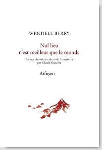 Wendell Berry  nul lieu