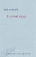 Franck Venaille  L'enfant rouge