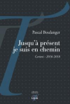 Pascal Boulanger  jusqu'à présent