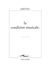 André Hirt  la condition musicale