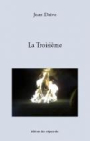 Jean Daive  La Troisième