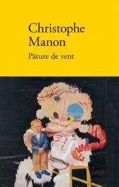 Christophe Manon  pâture du vent