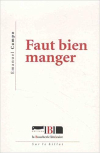 Campo  faut bien manger