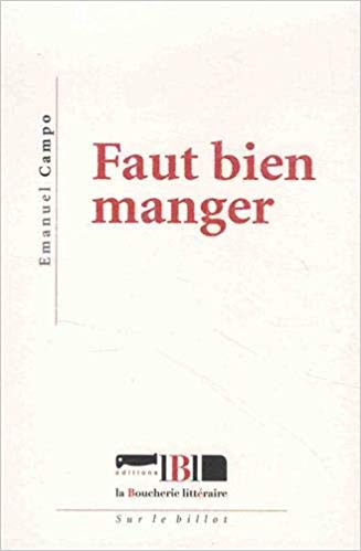 Campo  faut bien manger