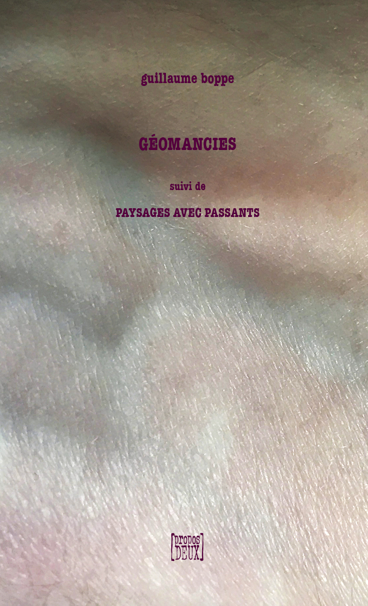 Guillaume Boppe  Géomancies