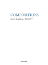 Jean-Pascal Dubost  Compositions